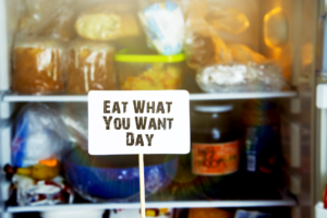 EAT WHAT YOU WANT DAY